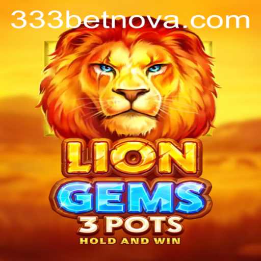 LionGems3pots: A Roaring Adventure in the World of Slots