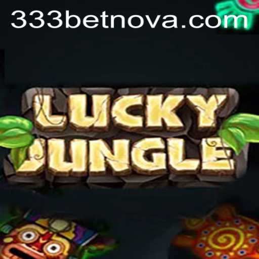 Explore the Excitement of LuckyJungle with 333bet