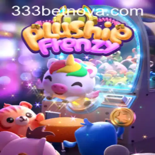 Discovering PlushieFrenzy: The Ultimate Arcade Adventure with 333bet